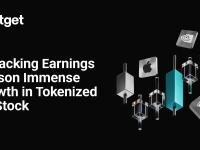 【Bitget报告】 财报季热潮：解读代币化美股需求的爆发式增长